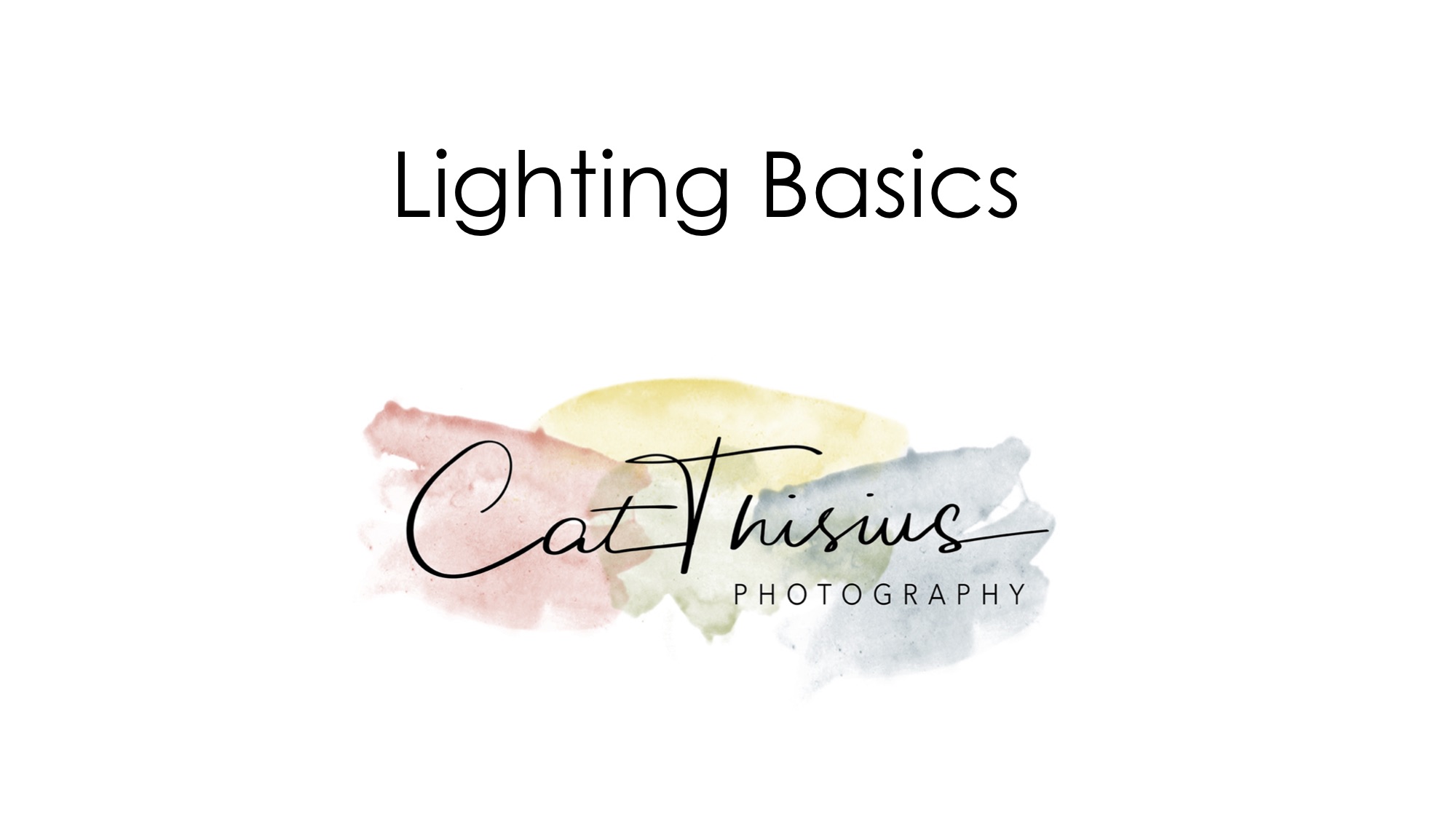 Lighting Basics